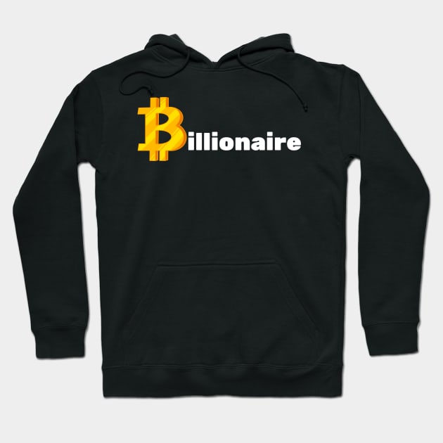 Billionaire Bitcoin - cryptocurrency inspired Hoodie by WizardingWorld